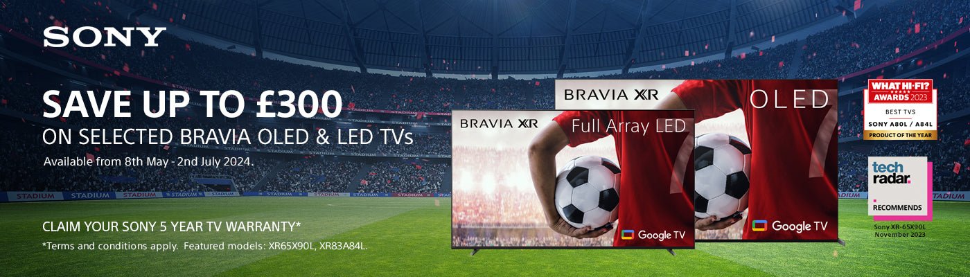 Save Up to £300 on Selected Sony BRAVIA OLED & LED TVs