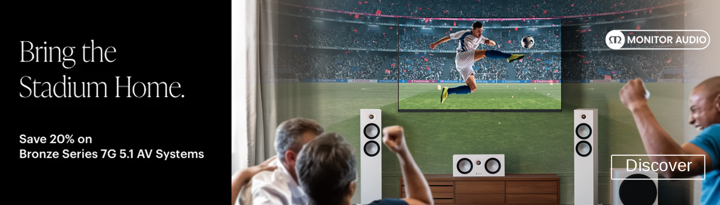 Save 20% on Monitor Audio Bronze Series 7G 5.1 AV Systems – Bring the Stadium Home