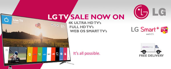 LG TV Sale NOW ON