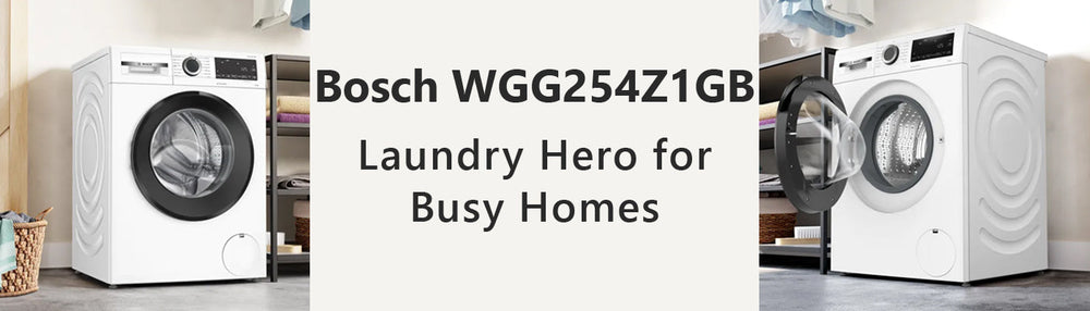 Bosch WGG254Z1GB: Laundry Hero for Busy Homes