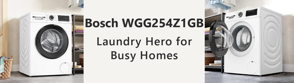 Bosch WGG254Z1GB: Laundry Hero for Busy Homes