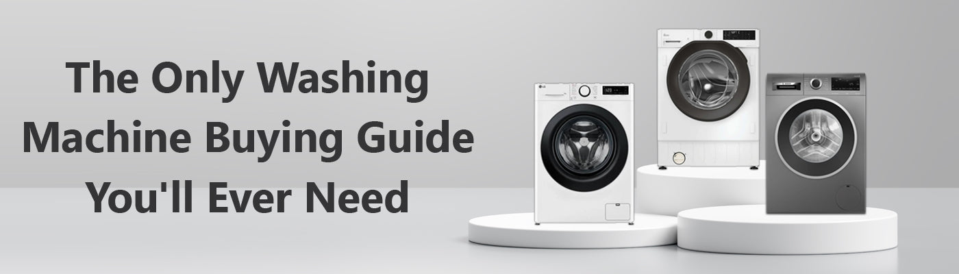 The Only Washing Machine Buying Guide You'll Ever Need