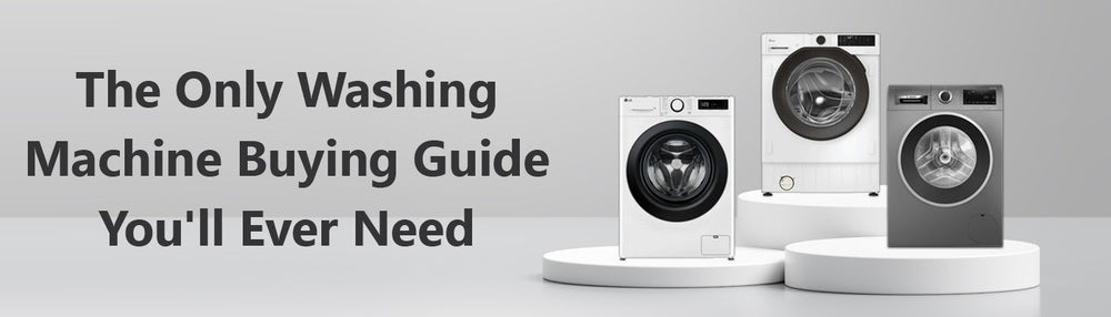 The Only Washing Machine Buying Guide You'll Ever Need